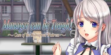 Manager can be Tough!: Case of the Kidnapped Waitress [v1.0]