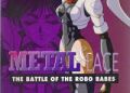 Metal & Lace: The Battle of the Robo Babes [Final]